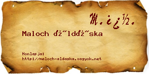 Maloch Áldáska névjegykártya